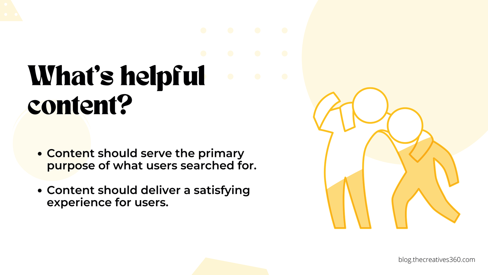 What is helpful content?
