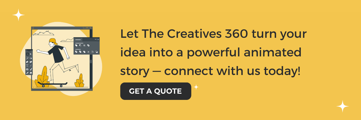 Let The Creatives 360 turn your idea into a powerful animated story — connect with us today!